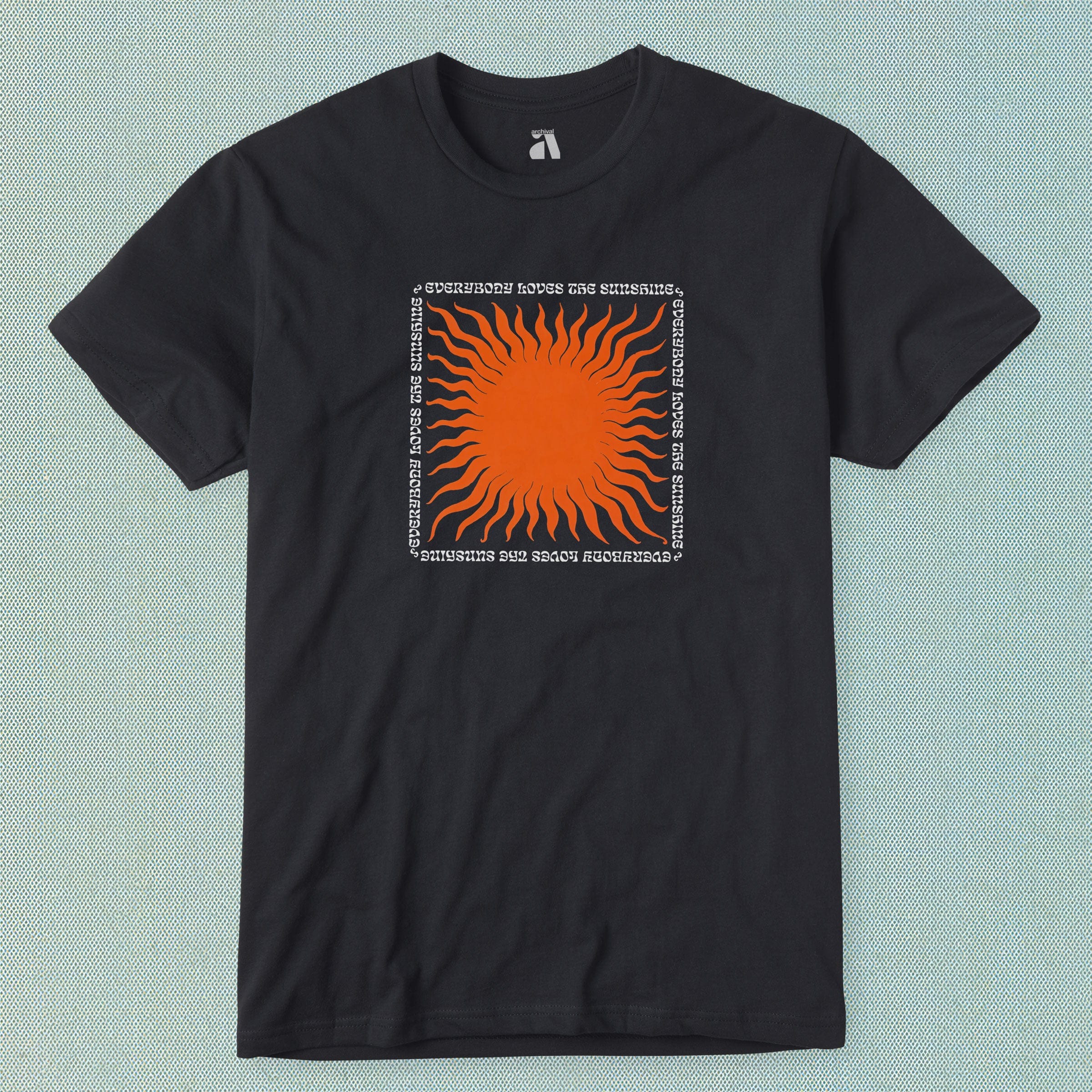 Everybody Loves the Sunshine T-Shirt - Image 7