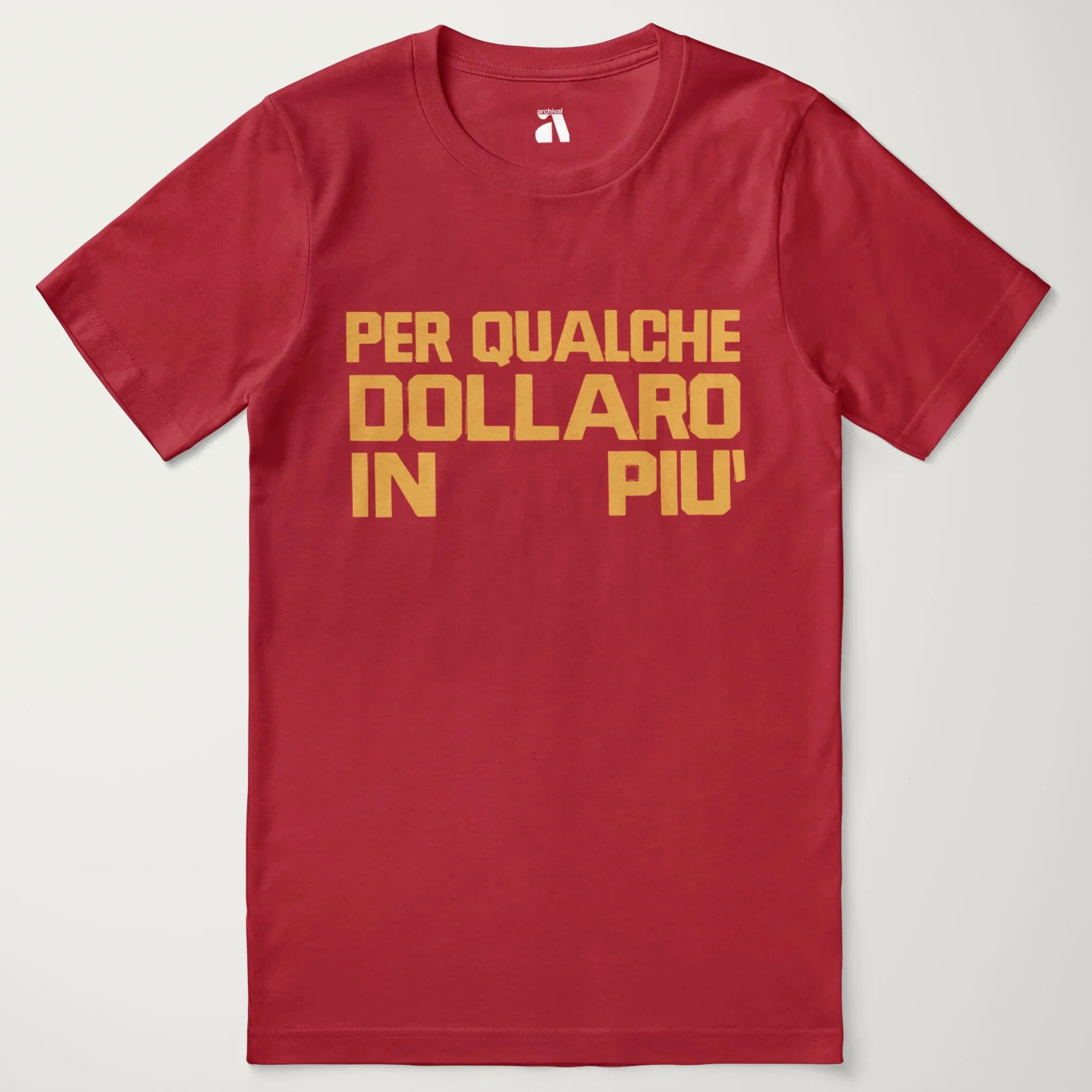 For a Few Dollars More: Italiano T-Shirt - Image 21