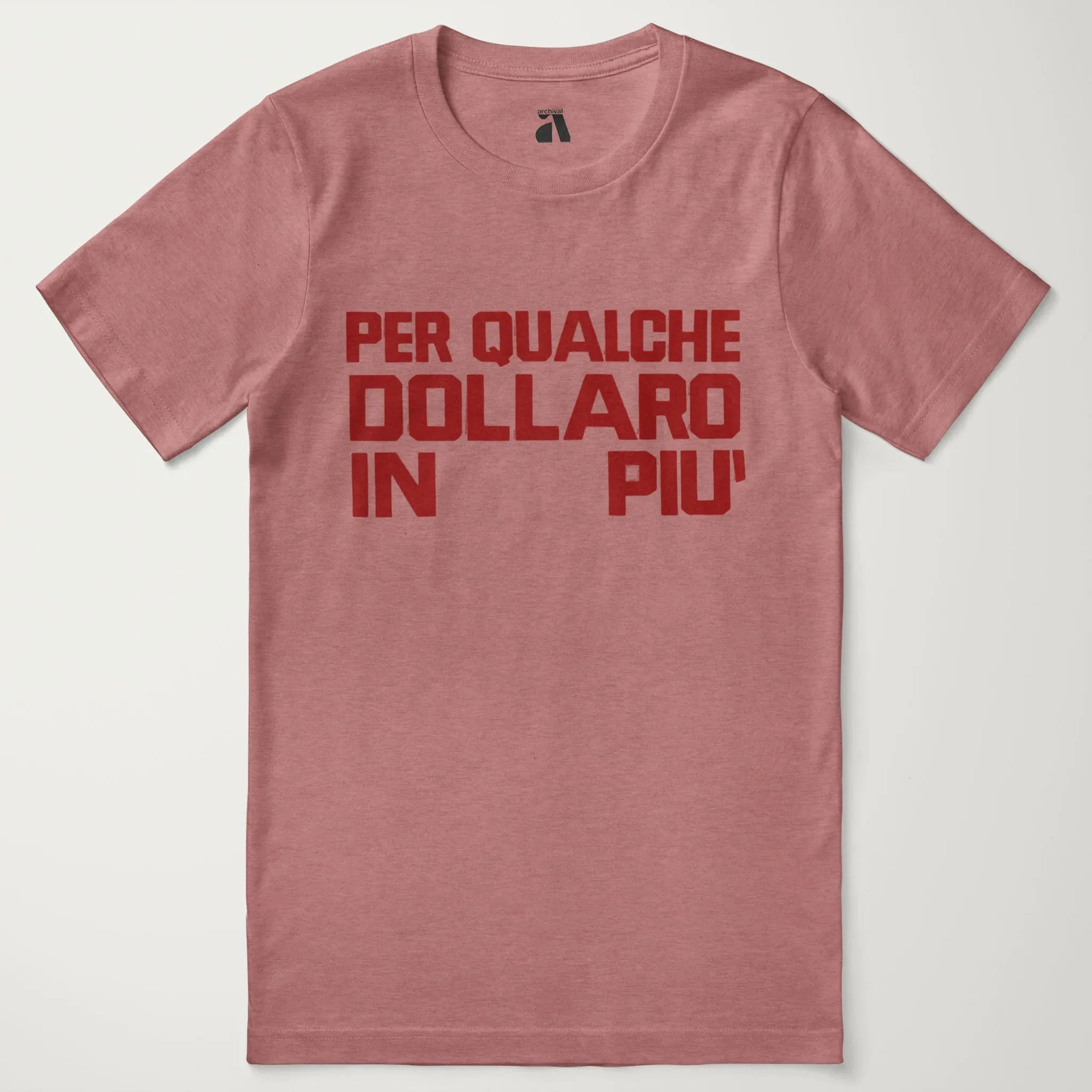 For a Few Dollars More: Italiano T-Shirt - Image 25