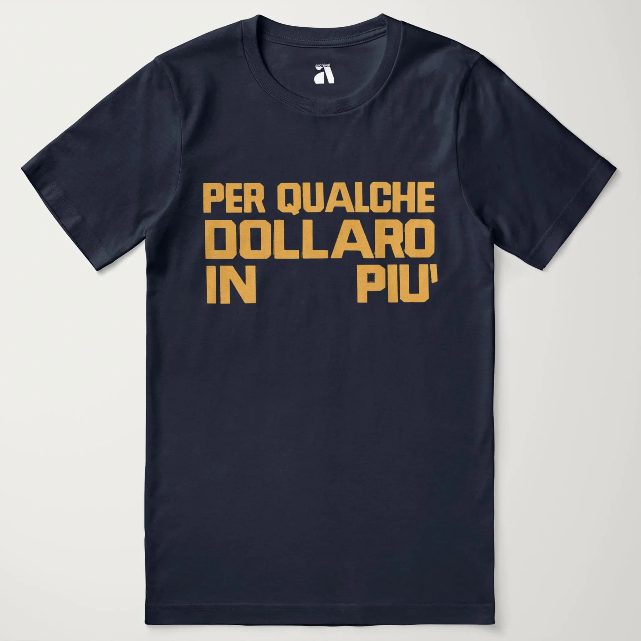 For a Few Dollars More: Italiano T-Shirt - Image 45