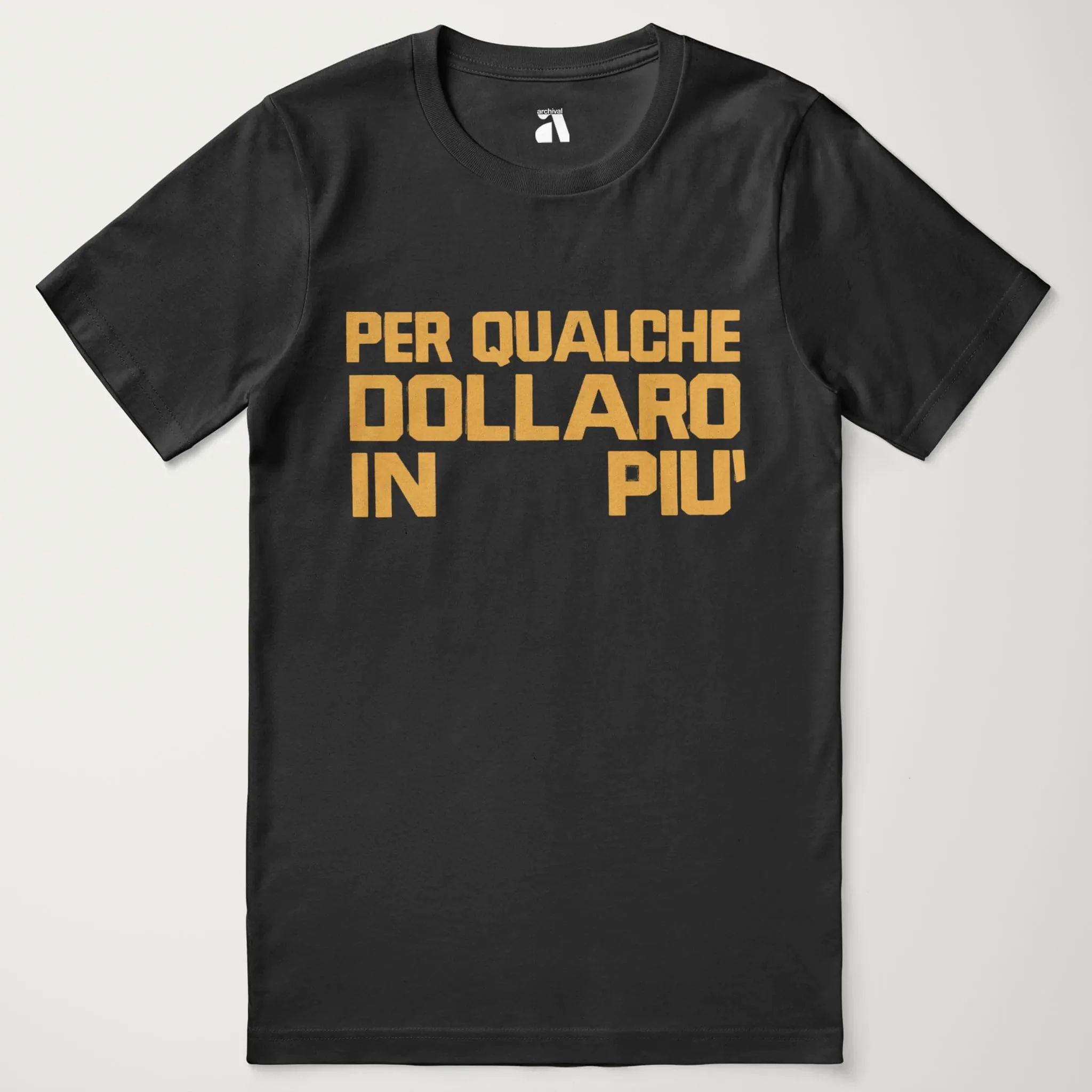For a Few Dollars More: Italiano T-Shirt - Image 5