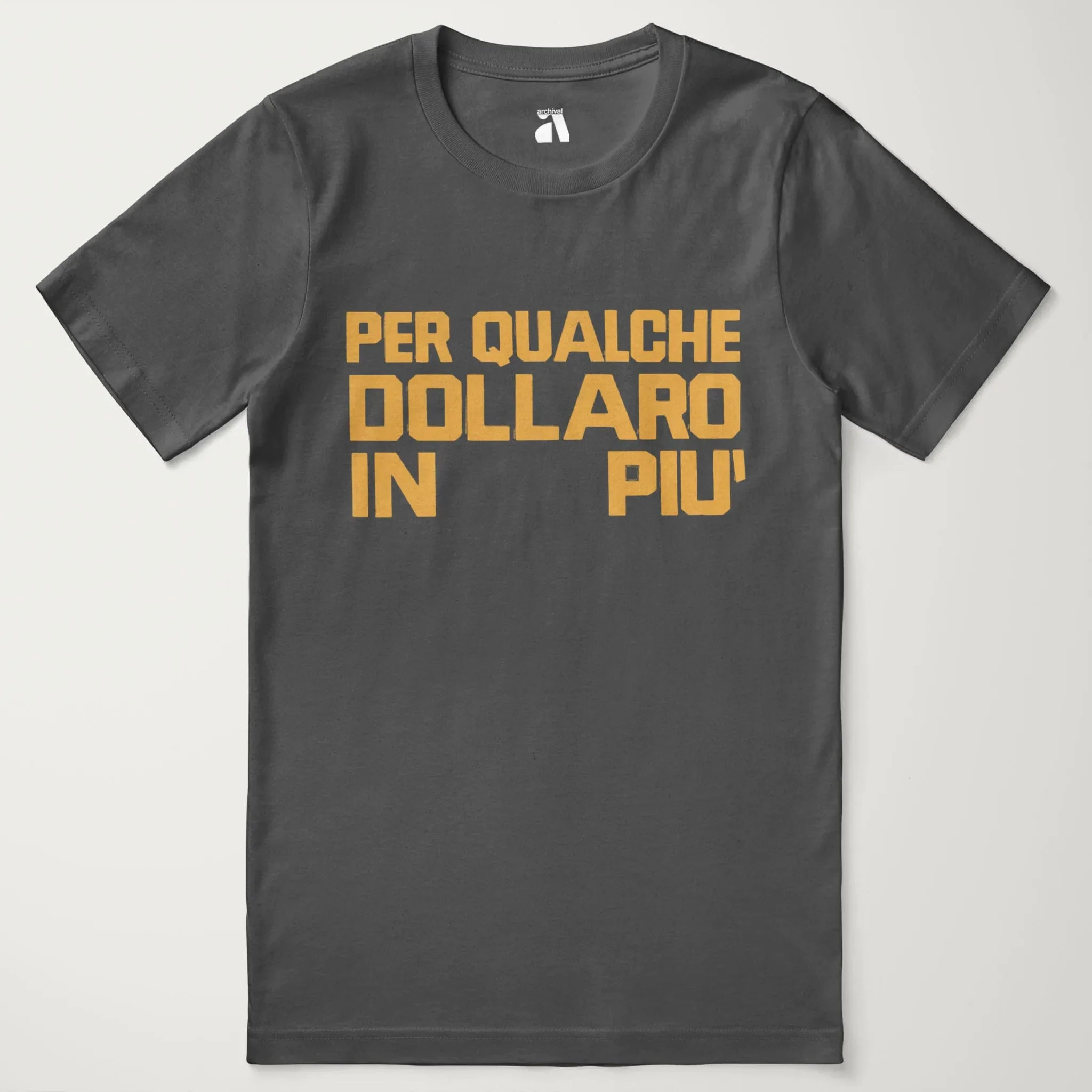 For a Few Dollars More: Italiano T-Shirt - Image 9