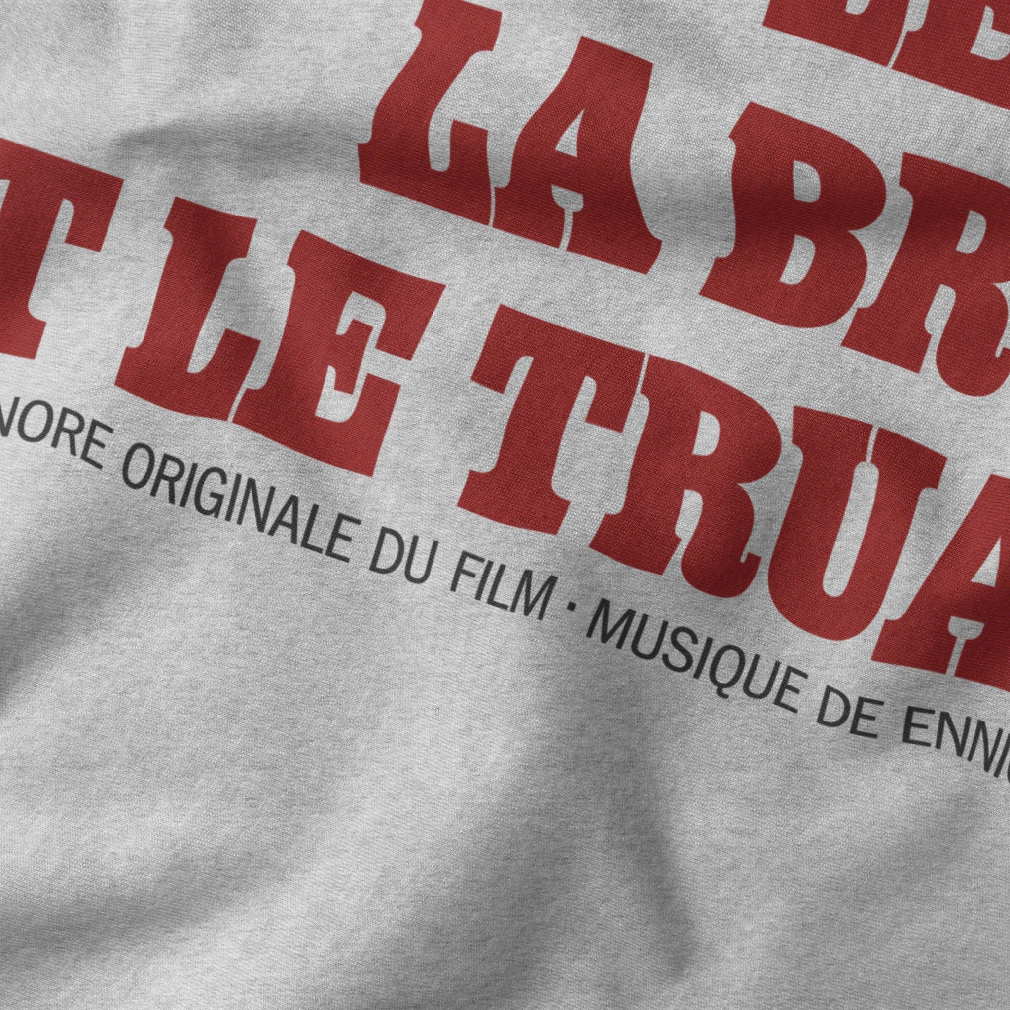 The Good, the Bad & the Ugly: Français T-Shirt - Image 10